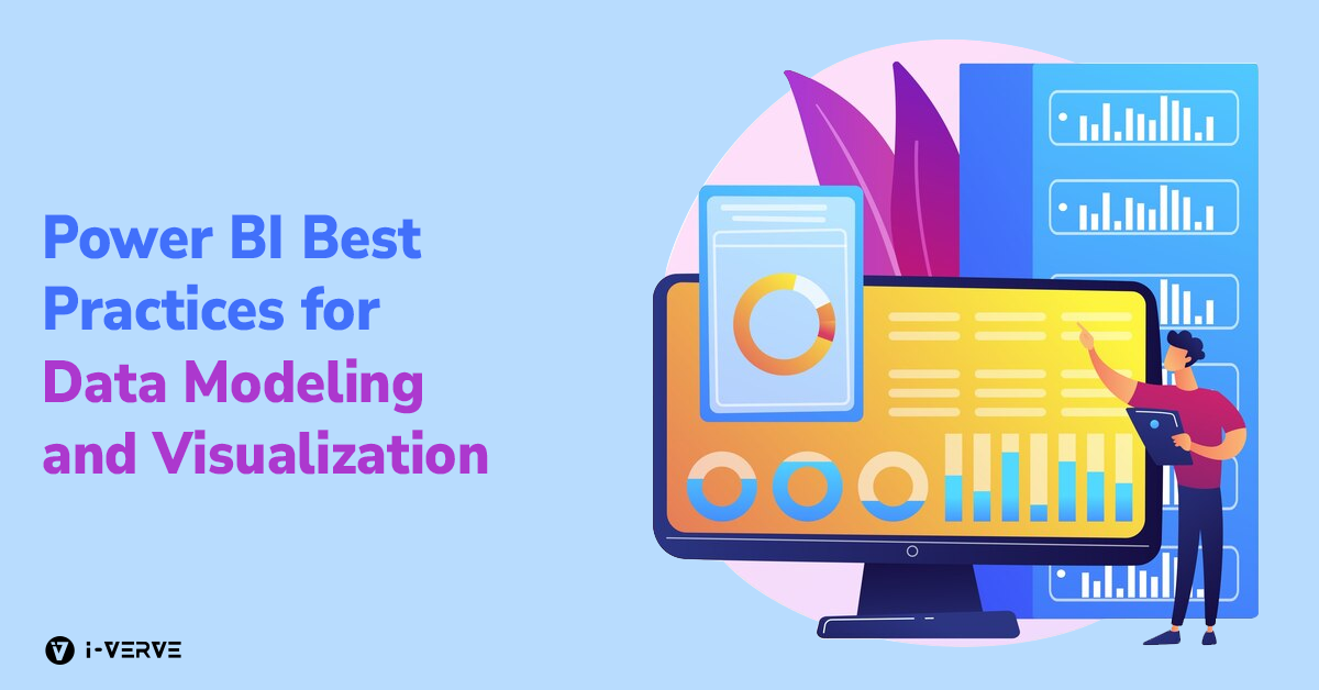 Power BI Best Practices for Data Modeling and Visualization