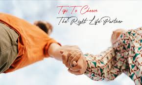 Tips to find the best life partner