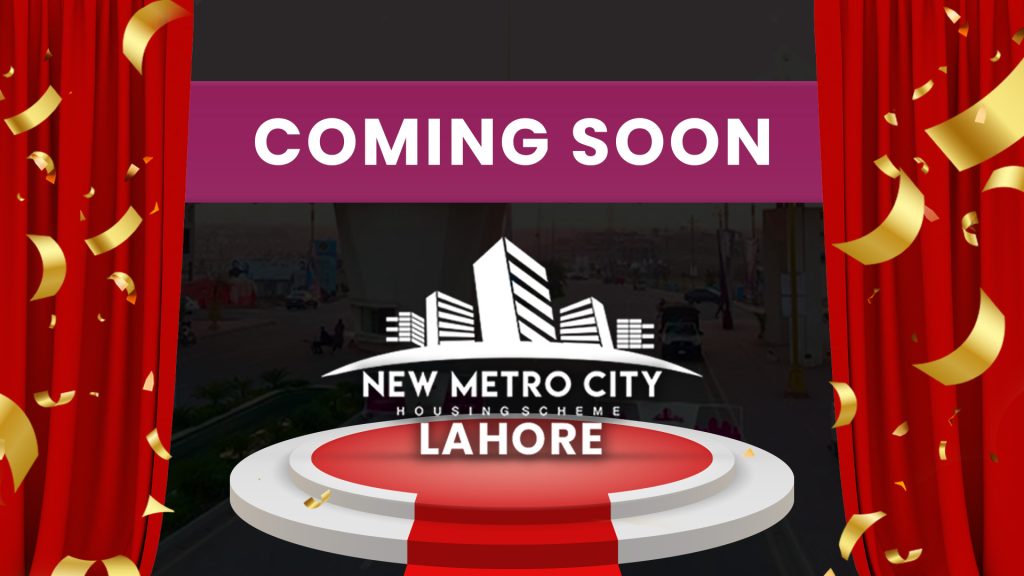 Exploring the Exciting Prospects of Real Estate: Unraveling the New Metro City Lahore Payment Plan