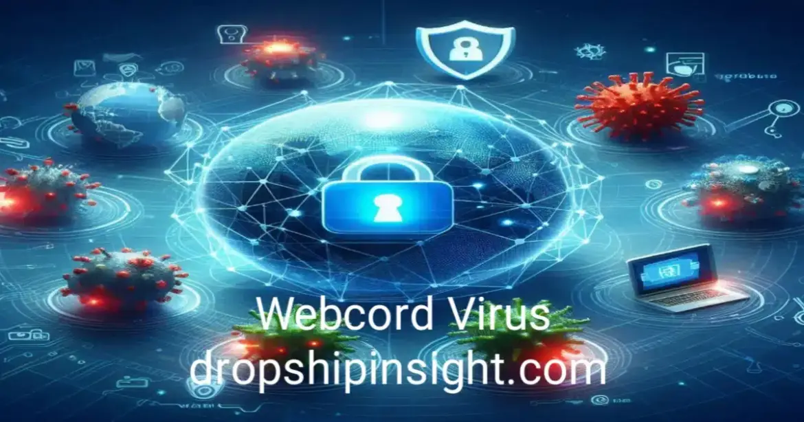 The Webcord Virus: Understanding, Prevention, and Recovery